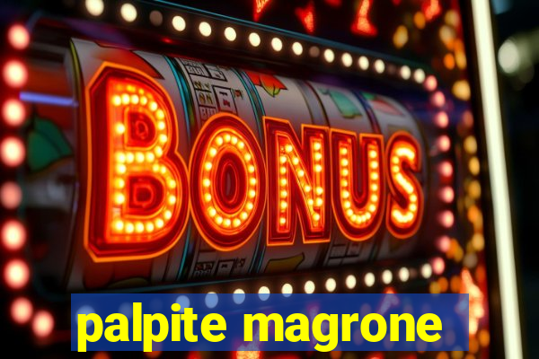 palpite magrone